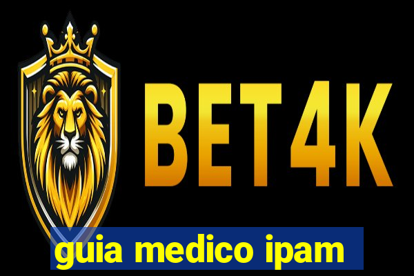 guia medico ipam